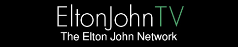 Elton John TV | The Elton John Network